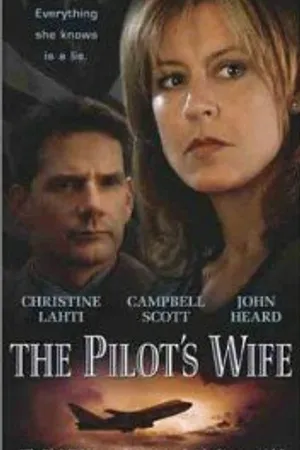Постер к фильму The Pilot's Wife (2002)