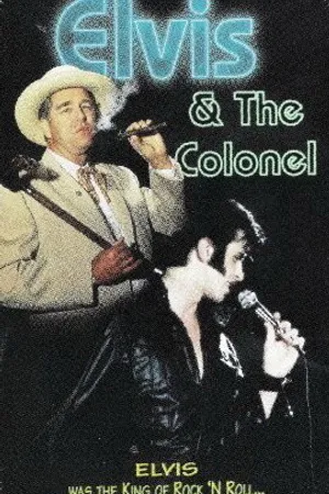 Постер к фильму Elvis and the Colonel: The Untold Story (1993)