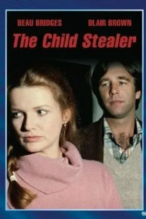 Постер к фильму The Child Stealer (1979)
