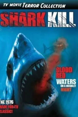 Постер к фильму Shark Kill (1976)