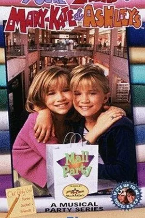 Постер к фильму You're Invited to Mary-Kate and Ashley's Mall Party (1997)