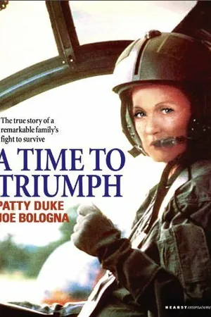Постер к фильму A Time to Triumph (1986)