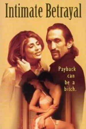 Постер к фильму Intimate Betrayal (1996)