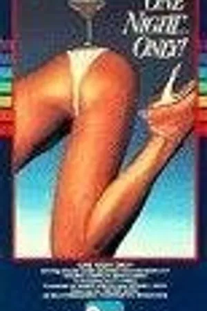 Постер к фильму One Night Only (1984)