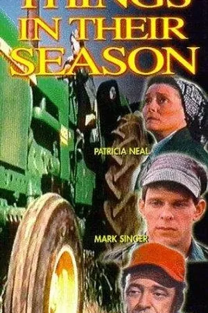 Постер к фильму Things in Their Season (1974)