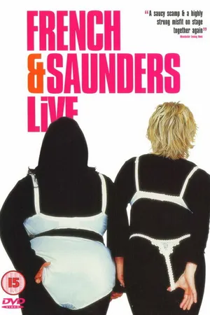 Постер к фильму French & Saunders Live (2000)