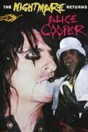 Постер к фильму Alice Cooper: The Nightmare Returns (1989)