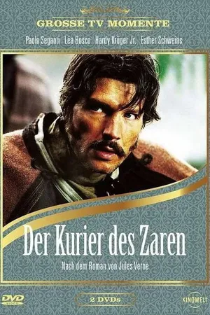 Постер к фильму Михаил Строгов, царский курьер (1999)