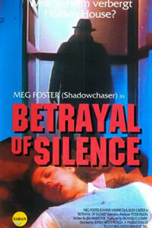 Постер к фильму Betrayal of Silence (1988)