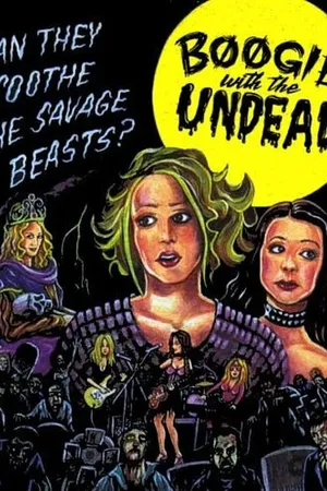 Постер к фильму Boogie with the Undead (2003)
