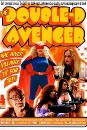 Постер к фильму The Double-D Avenger (2001)