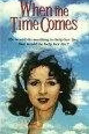 Постер к фильму When the Time Comes (1987)