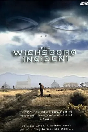 Постер к фильму The Wicksboro Incident (2003)