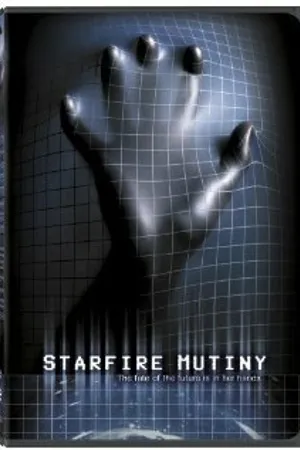 Постер к фильму Starfire Mutiny (2002)