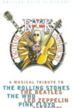Постер к фильму British Rock Symphony (1999)