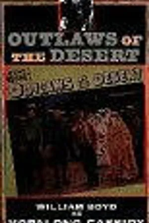 Постер к фильму Outlaws of the Desert (1941)