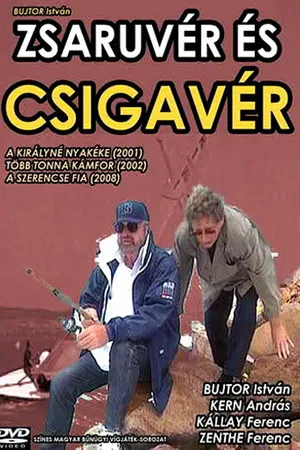 Постер к фильму Zsaruvér és csigavér: A királyné nyakéke (2001)