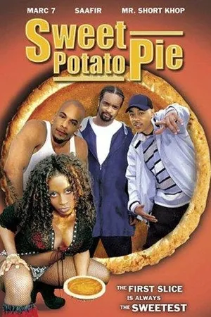 Постер к фильму Sweet Potato Pie (2004)