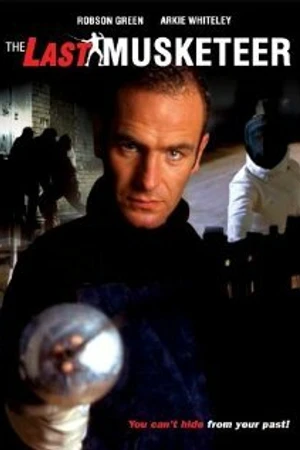 Постер к фильму Последний мушкетер (2000)
