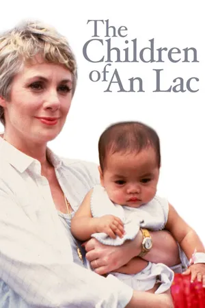 Постер к фильму The Children of An Lac (1980)