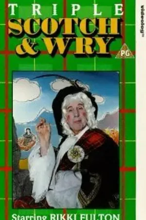 Постер к фильму Triple Scotch & Wry (1990)