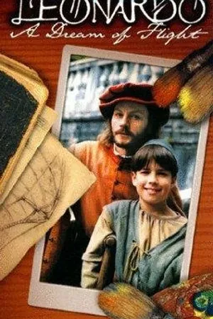 Постер к фильму Леонардо: Мечта о полёте (1998)