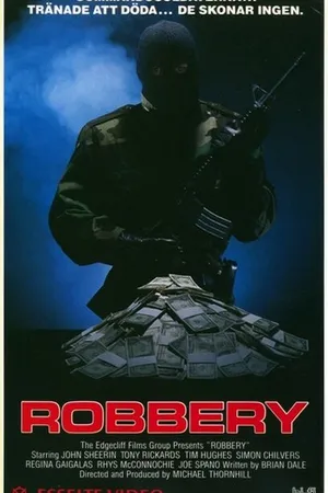 Постер к фильму Robbery (1986)