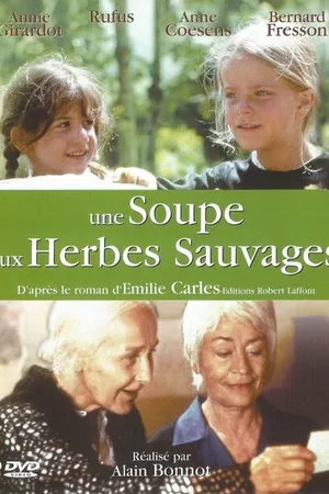 Постер к сериалу Суп с дикими травами (2001)