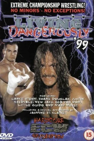Постер к фильму ECW Опасная жизнь (1999)