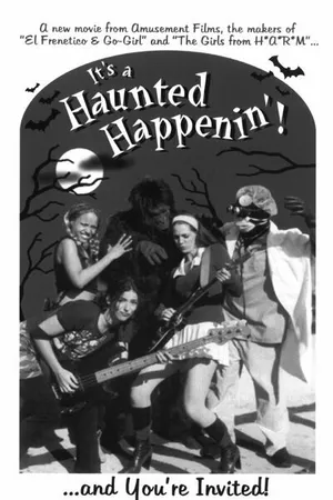 Постер к фильму It's a Haunted Happenin'! (2002)