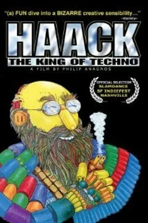 Постер к фильму Haack ...The King of Techno (2004)