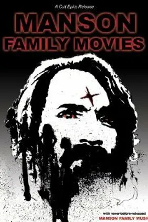 Постер к фильму Manson Family Movies (1984)