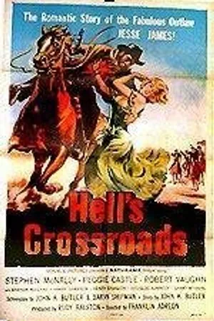 Постер к фильму Hell's Crossroads (1957)