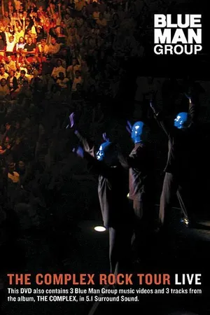 Постер к фильму The Complex Rock Tour Live (2003)