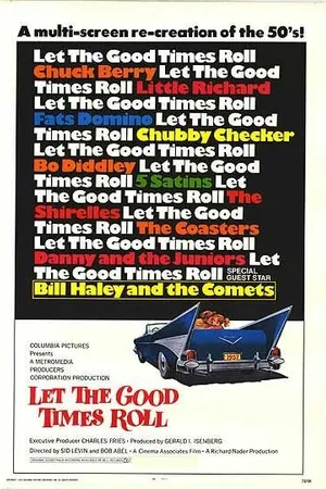 Постер к фильму Let the Good Times Roll (1973)