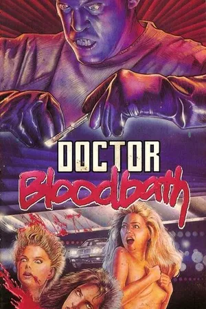 Постер к фильму Doctor Bloodbath (1987)