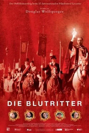 Постер к фильму Die Blutritter (2004)