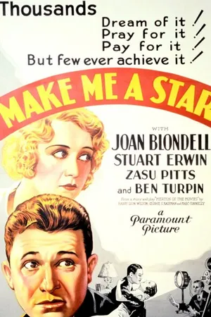 Постер к фильму Сделай меня звездой (1932)