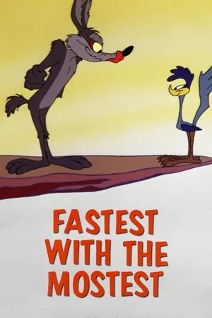 Постер к мультфильму Fastest with the Mostest (1960)