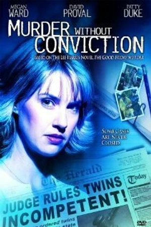 Постер к фильму Убийство без осуждения (2004)