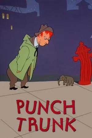 Постер к мультфильму Punch Trunk (1953)