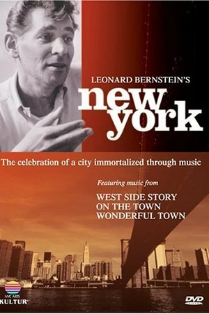 Постер к фильму Leonard Bernstein's New York (1997)