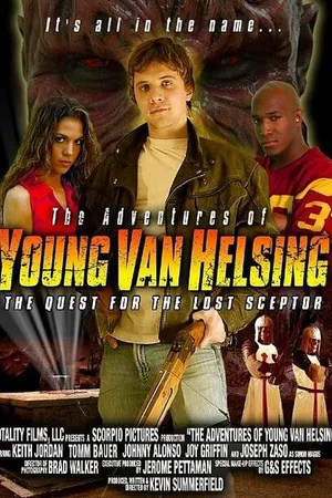 Постер к фильму Adventures of Young Van Helsing: The Quest for the Lost Scepter (2004)