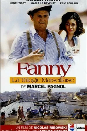 Постер к фильму Марсельская трилогия: Фанни (2000)
