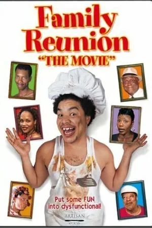 Постер к фильму Family Reunion: The Movie (2003)
