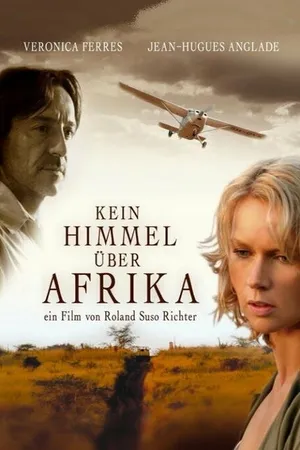 Постер к фильму Нет неба над Африкой (2005)