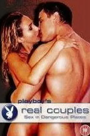 Постер к фильму Playboy Real Couples: Sex in Dangerous Places (1995)