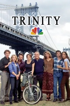 Постер к сериалу Тринити (1998 - 1999)