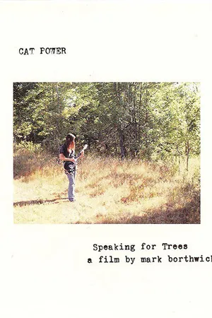 Постер к фильму Speaking for Trees: A Film by Mark Borthwick (2004)