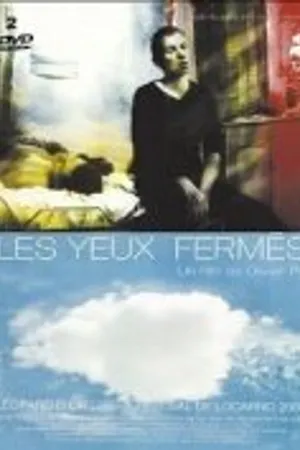 Постер к фильму Les yeux fermés (2000)